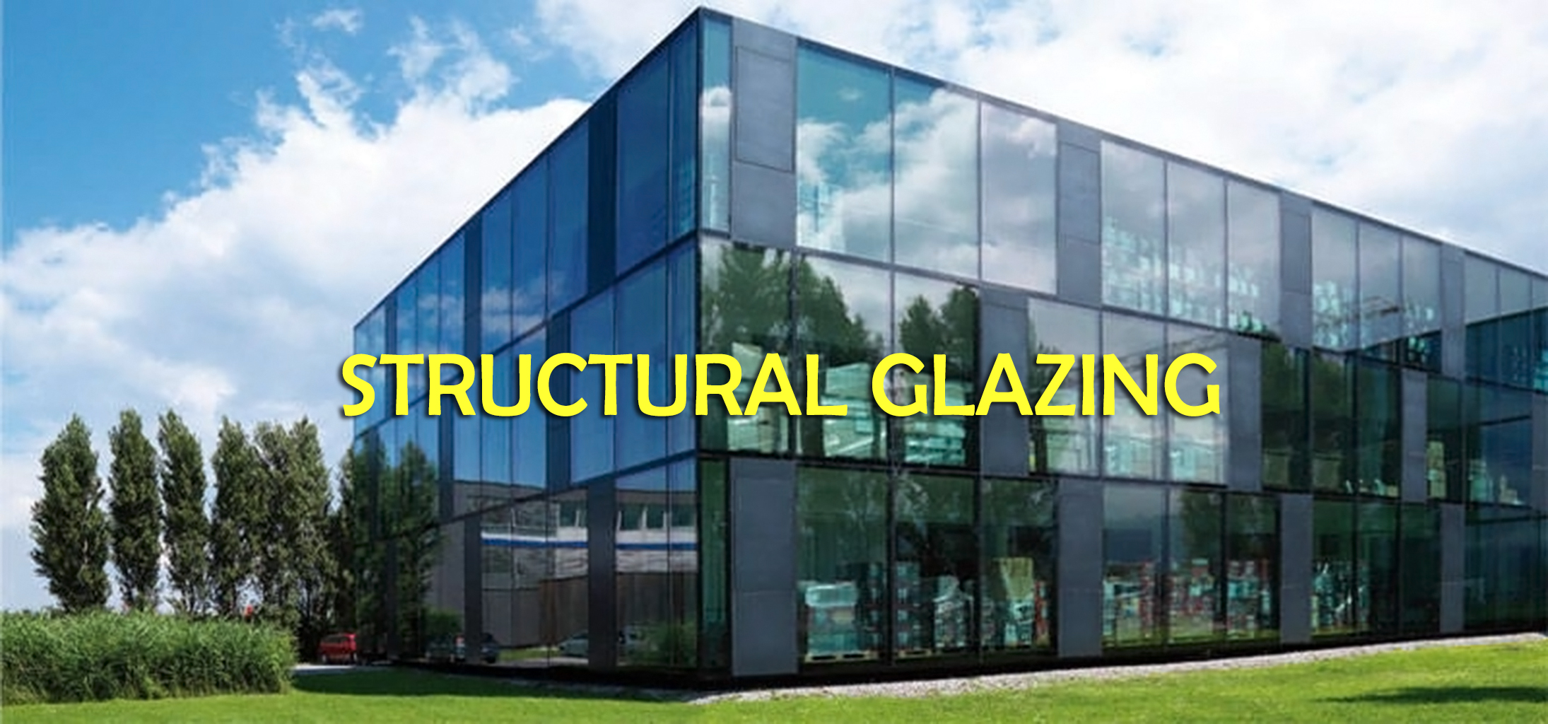 Structural glass wall Structural glazing contractors